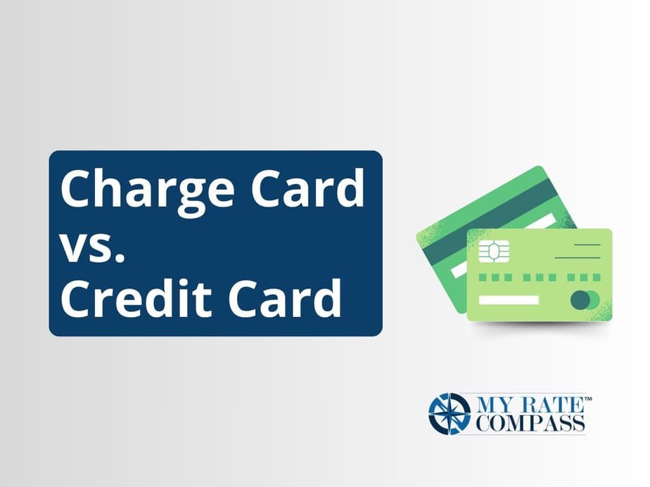 Charge Card vs. Credit Card