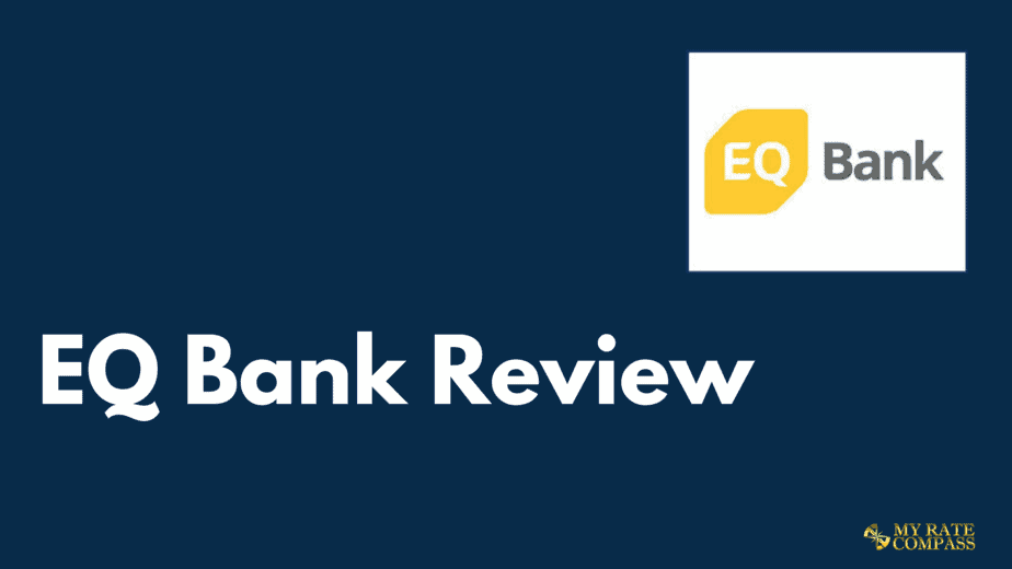 EQ Bank Review 2023