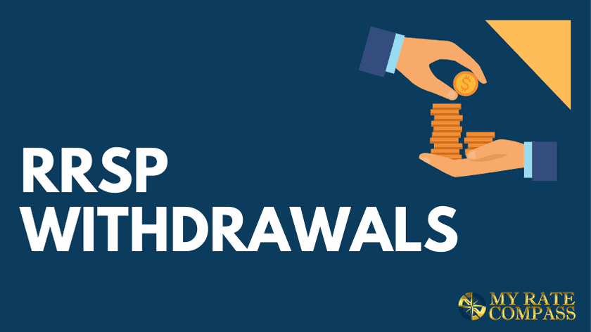 RRSP Withdrawals Rules