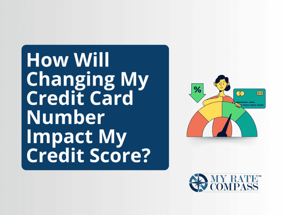 How Will Changing My Credit Card Number Impact My Credit Score image