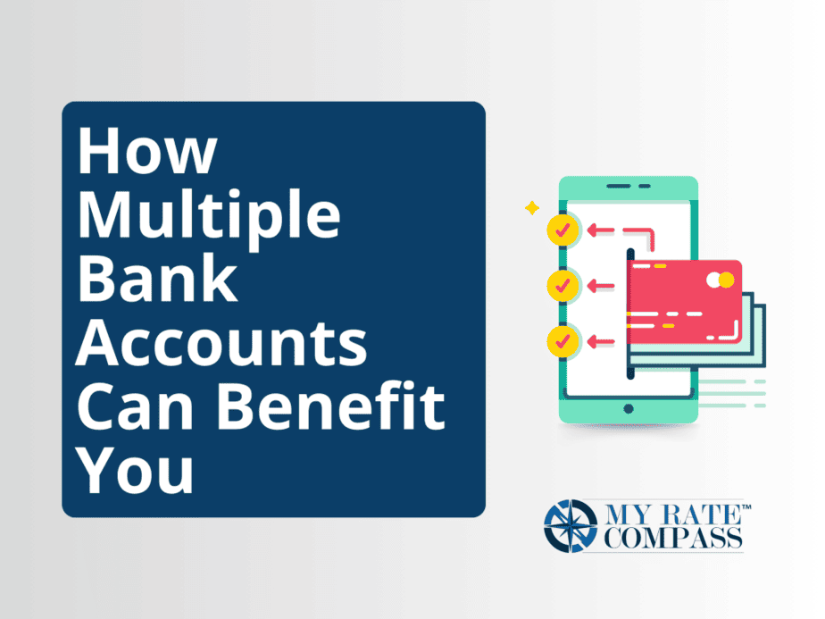 Why You Should Consider Multiple Bank Accounts