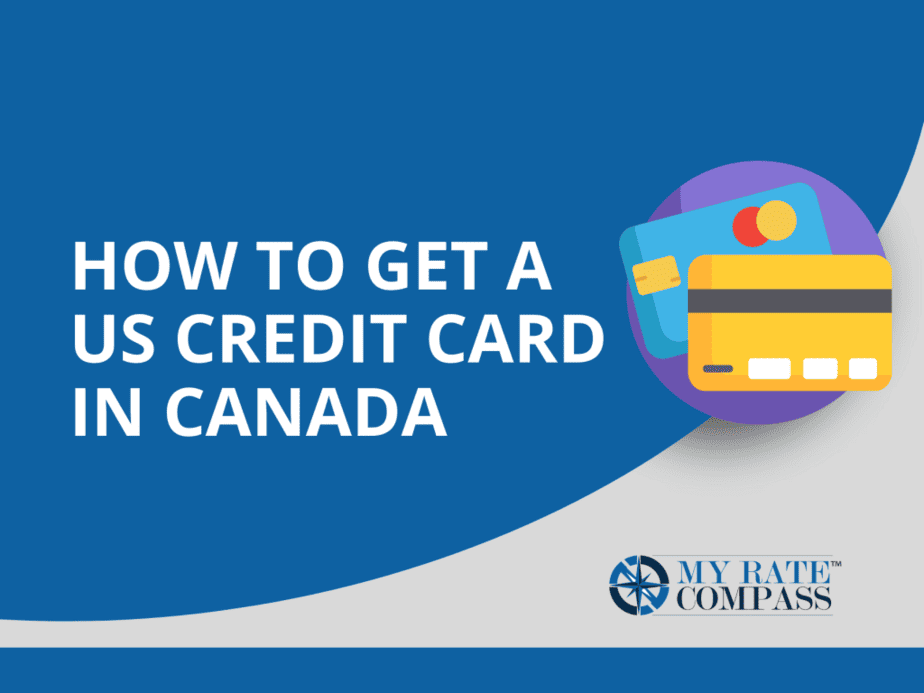 How to Get a US Credit Card in Canada image