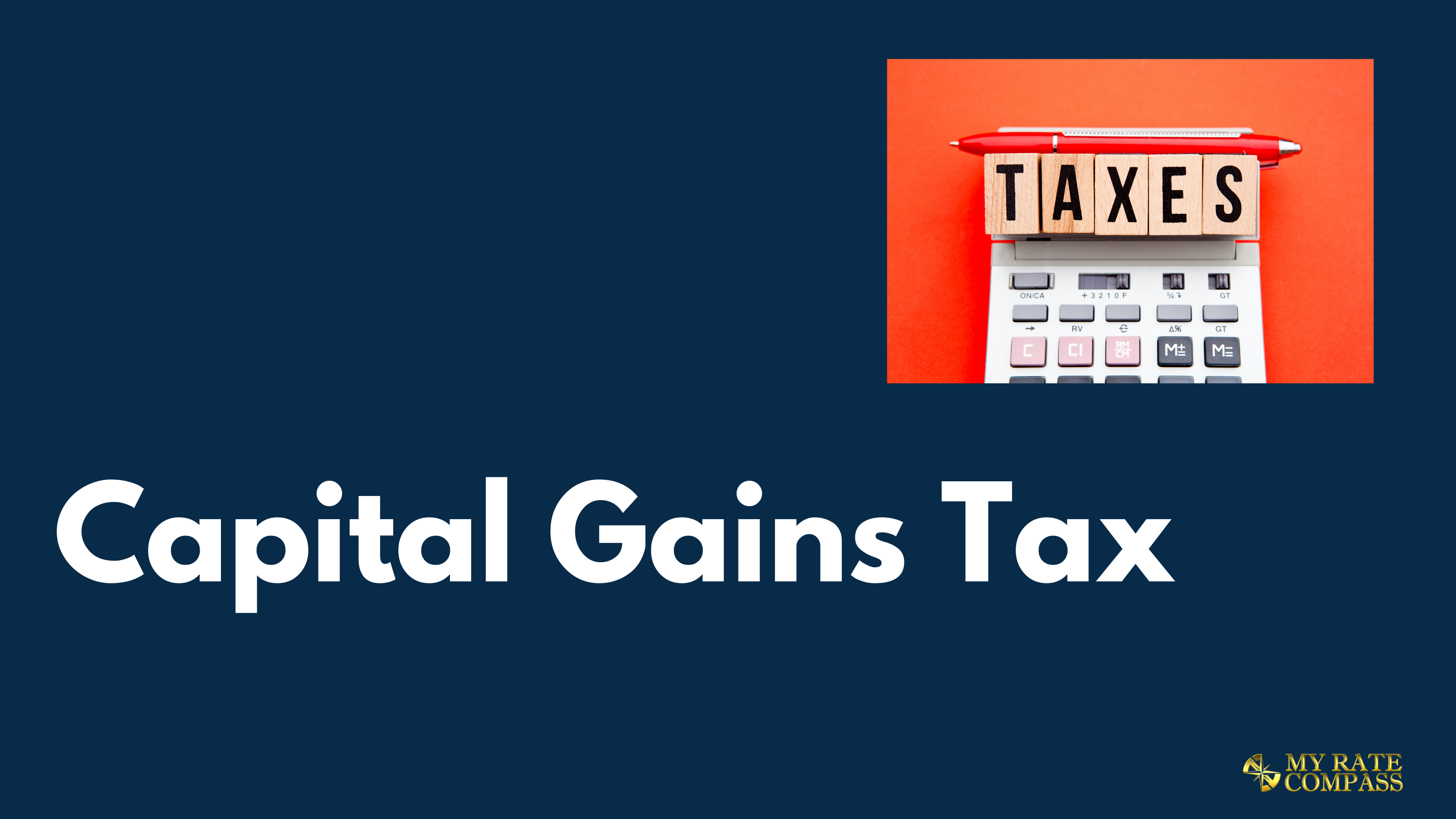 Capital Gain Tax Canada What you need to know My Rate Compass